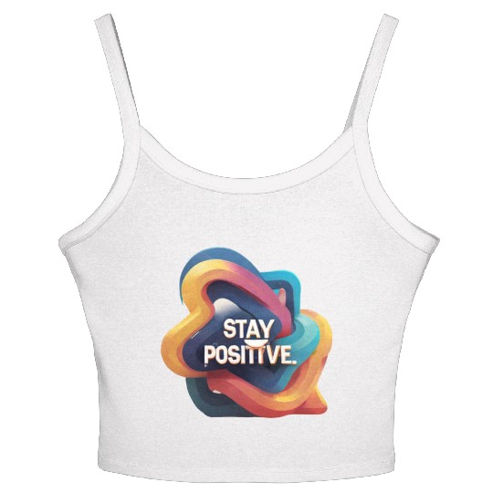 Stay positive Women's Spaghetti Strap Tank Top