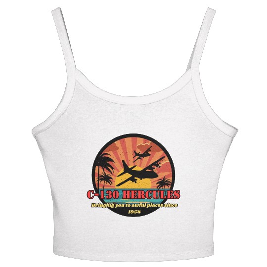 Bringing you to awful places - C-130 Hercules Women's Spaghetti Strap Tank Top