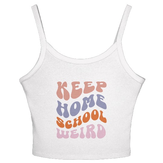 Keep Homeschool Weird Women's Spaghetti Strap Tank Top