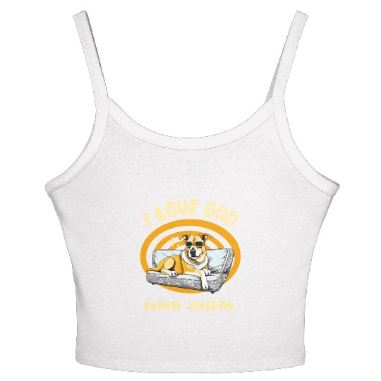 I Love Dad and Mom - Dog Women's Spaghetti Strap Tank Top