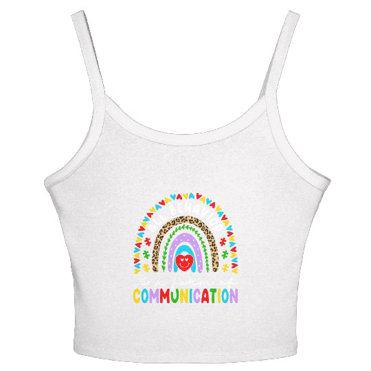 Behavior Is A Form Of Communication Sped Teacher Women's Spaghetti Strap Tank Top