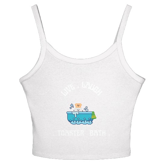 live laugh toaster bath Women's Spaghetti Strap Tank Top