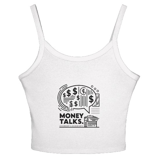 money talks funny accountant bookkeepers gift Women's Spaghetti Strap Tank Top
