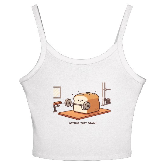 Get That Grain: Funny Bread Gym Lifting Women's Spaghetti Strap Tank Top