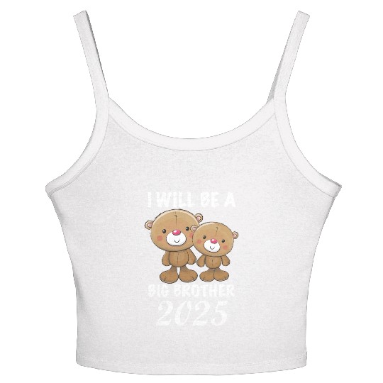 I'm Going To Be A Big Brother 2025 Teddy Bear Women's Spaghetti Strap Tank Top