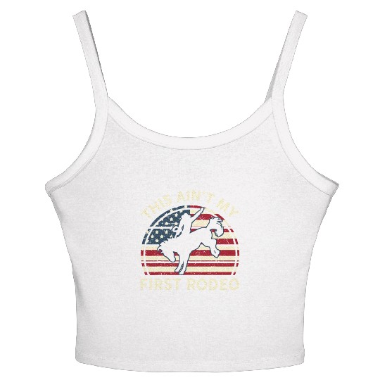 Aint My First Rodeo Funny Western Horse Riding Women's Spaghetti Strap Tank Top