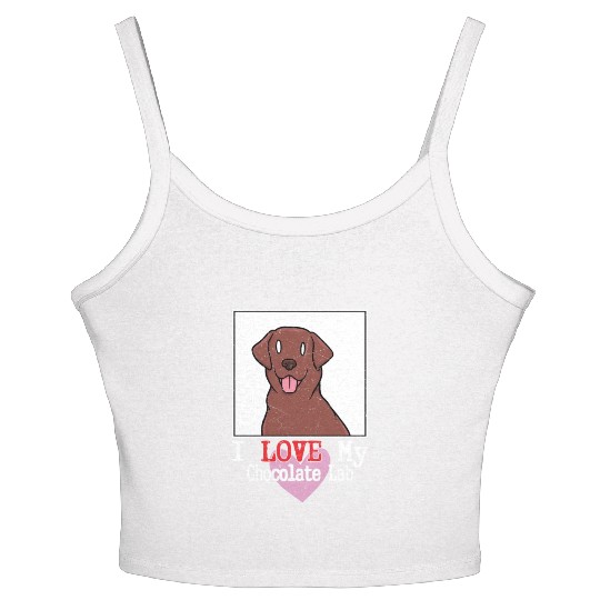I Love My Chocolate Lab Owner Labrador Retriever Women's Spaghetti Strap Tank Top