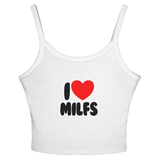 I Love MILFS Red Heart Love Hot Moms I Love MILFS Women's Spaghetti Strap Tank Top