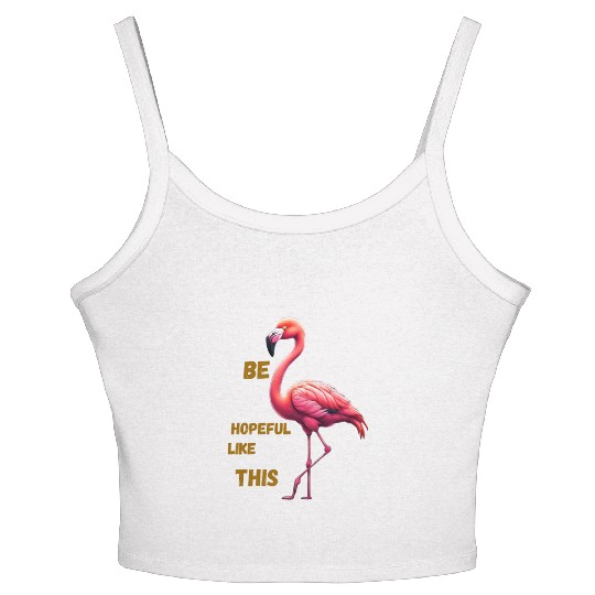 Be hopeful like this Women's Spaghetti Strap Tank Top