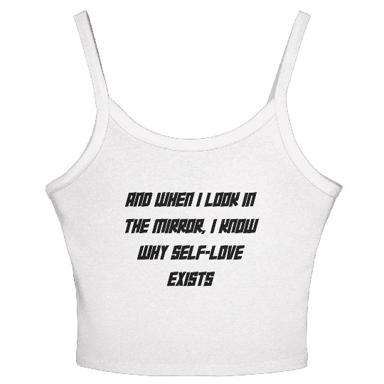self love Women's Spaghetti Strap Tank Top