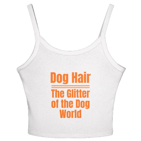 Dog Hair: The Glitter of the Dog World Collection Women's Spaghetti Strap Tank Top