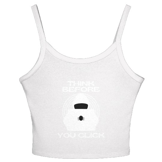 Think Before You Click Cyber Awareness Security Women's Spaghetti Strap Tank Top