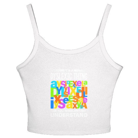 Reading Disorder Design for a Dyslexia Warrior Women's Spaghetti Strap Tank Top