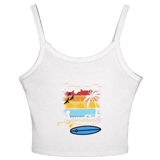 Bring on the Sunshine! Text Design Women's Spaghetti Strap Tank Top