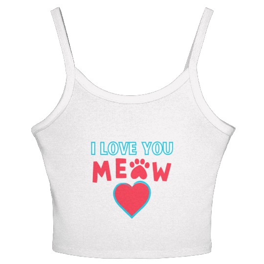 I Love You Meow Cat Owners Women's Spaghetti Strap Tank Top