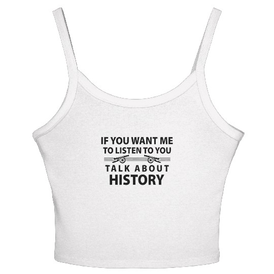 History Lover History Teacher Women's Spaghetti Strap Tank Top