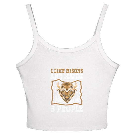 I Like Bisons And Maybe 3 People Buffalo Bovinae Women's Spaghetti Strap Tank Top