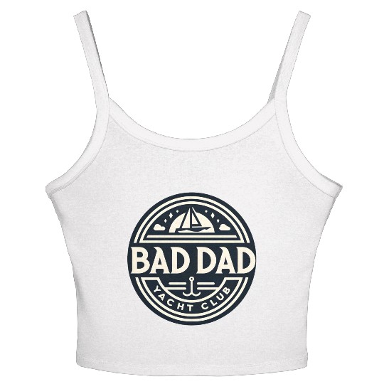 Bad Dad Yacht Club Women's Spaghetti Strap Tank Top