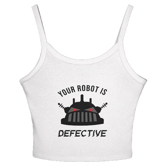 Zathura Robot is Defective Women's Spaghetti Strap Tank Top