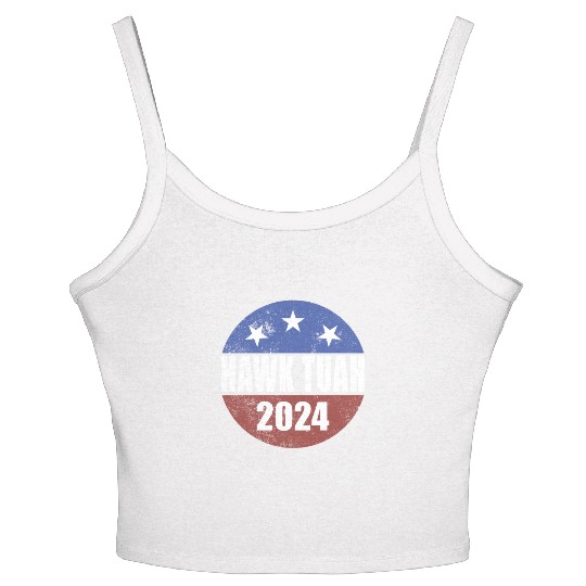 Hawk Tuah 2024 Election Button Hawk Tuahhawk tuah Women's Spaghetti Strap Tank Top