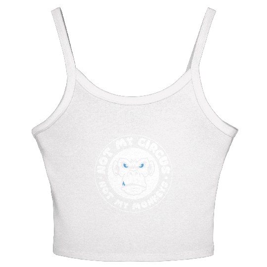 Not my Circus, not my Monkeys! Funny Animal Monkey Women's Spaghetti Strap Tank Top