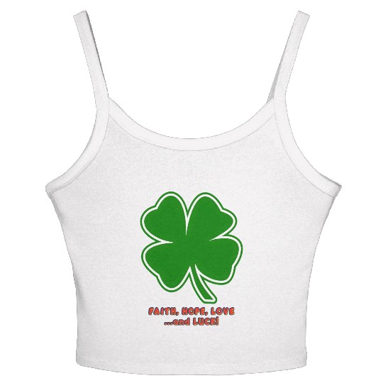 Faith, Hope, Love ... and Luck Women's Spaghetti Strap Tank Top