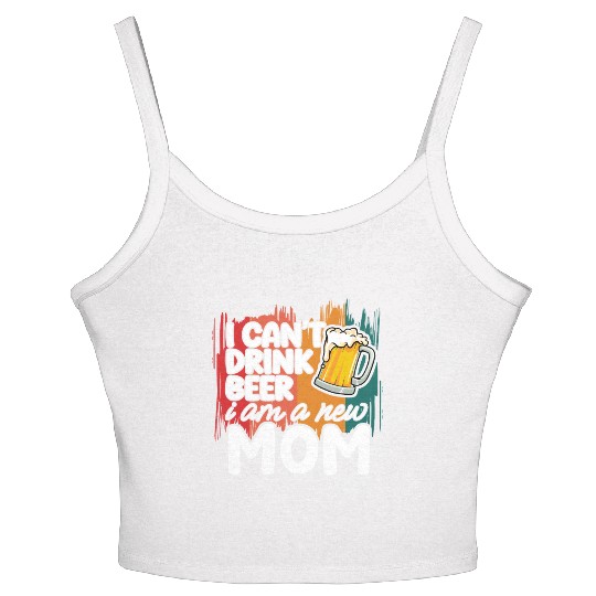Mom summer Women's Spaghetti Strap Tank Top gift | new mom can't drink beer