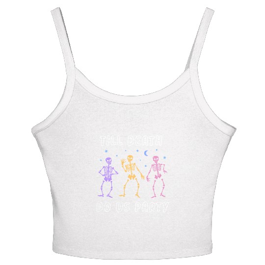 Til Death Do Us Party Halloween Dancing Skeleton Women's Spaghetti Strap Tank Top
