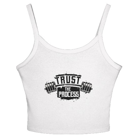 Trust The Process Motivational Quote Gym Women's Spaghetti Strap Tank Top