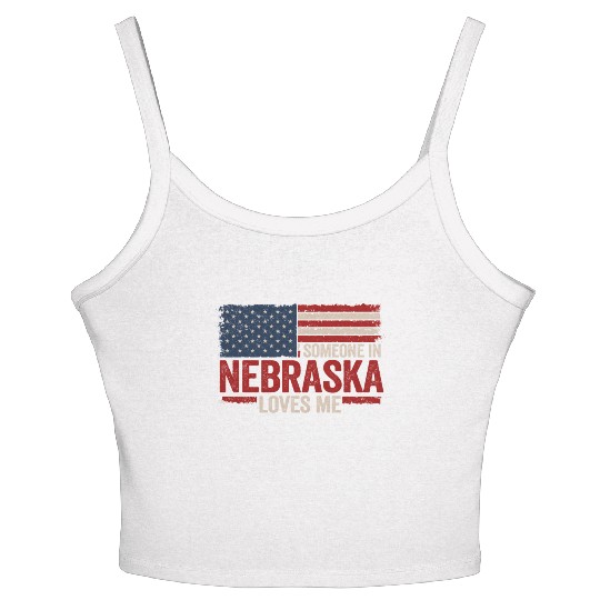 Someone In Nebraska Loves Me Women's Spaghetti Strap Tank Top