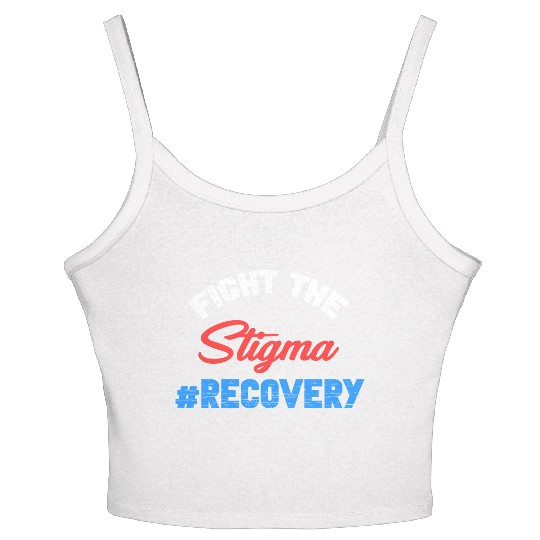 Fight The Stigma #Recovery Overdose Sobriety Women's Spaghetti Strap Tank Top