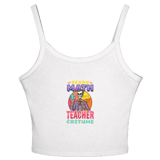 Halloween Math Teacher Scary Math Teacher Costume Women's Spaghetti Strap Tank Top