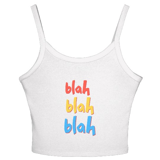 Funny Sarcastic Blah Blah Blah Women's Spaghetti Strap Tank Top