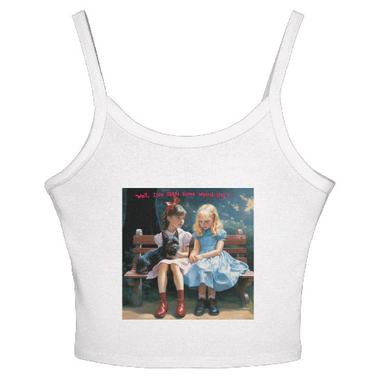 Dorothy and Alice hilarious Women's Spaghetti Strap Tank Top