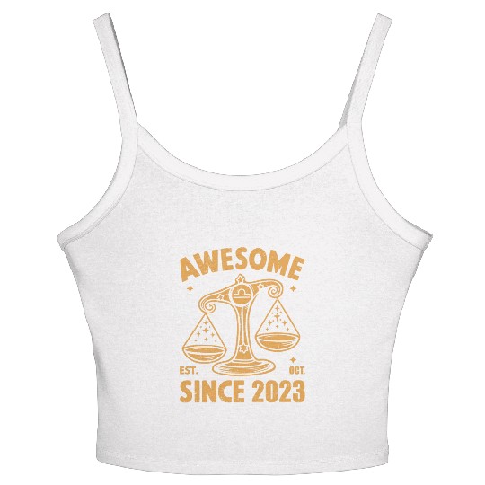 Awesome Since 2023 Libra Zodiac Birthday October Women's Spaghetti Strap Tank Top