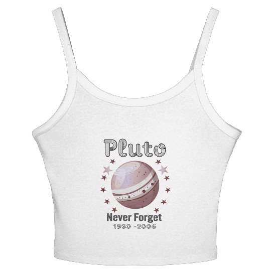 Planet Pluto Never Forget Women's Spaghetti Strap Tank Top