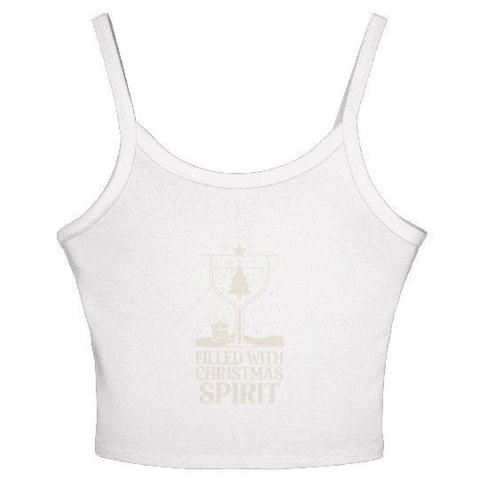 Filled With Christmas Spirit Festive Holiday Cheer Women's Spaghetti Strap Tank Top