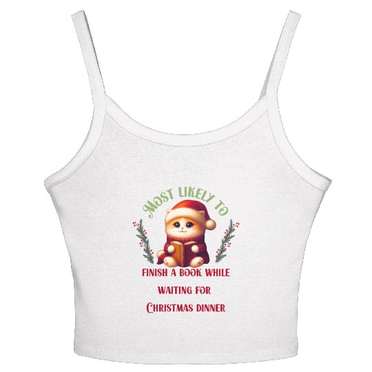 Most Likely To Christmas Bookish Quotes Women's Spaghetti Strap Tank Top