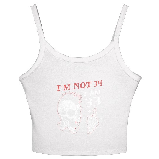 I Am 33 Plus Middle Finger - 34th Birthday Women's Spaghetti Strap Tank Top