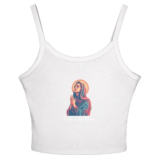Virgin Mary Faith Like Mary Women's Spaghetti Strap Tank Top