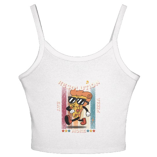 Resolution: Eat More Pizza - Funny Design Women's Spaghetti Strap Tank Top