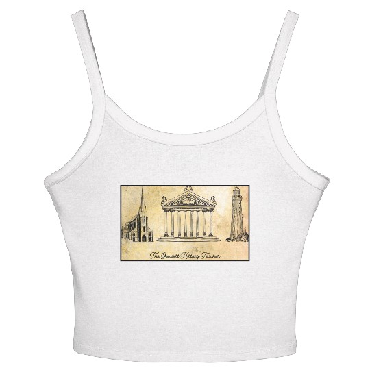 The greatest history teacher Women's Spaghetti Strap Tank Top