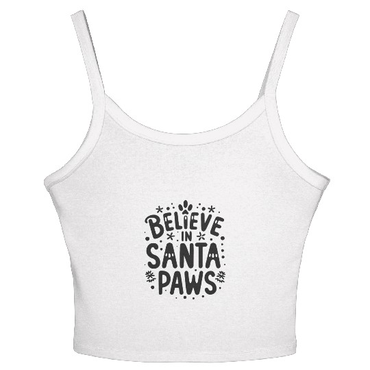 Believe in Santa Paws Women's Spaghetti Strap Tank Top