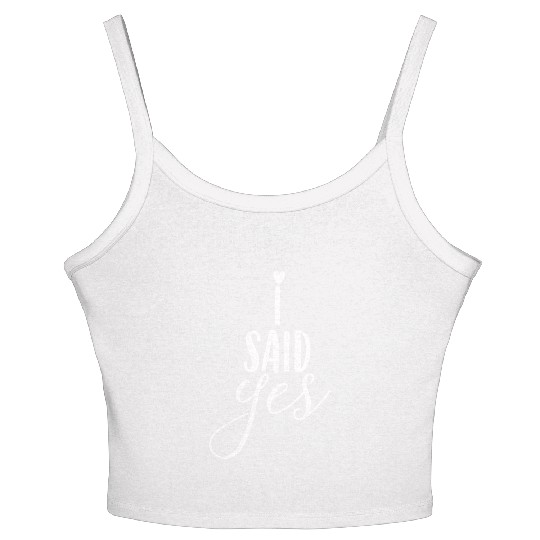 Bride Said Yes Wedding Engagement Bachelorette Women's Spaghetti Strap Tank Top
