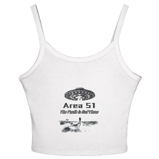 The Truth is Out There: Area 51 - Alien Invasion Women's Spaghetti Strap Tank Top