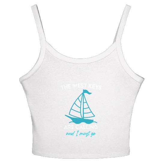 Key-West THE WEST KEYS ARE CALLING AND I MUST GO Women's Spaghetti Strap Tank Top