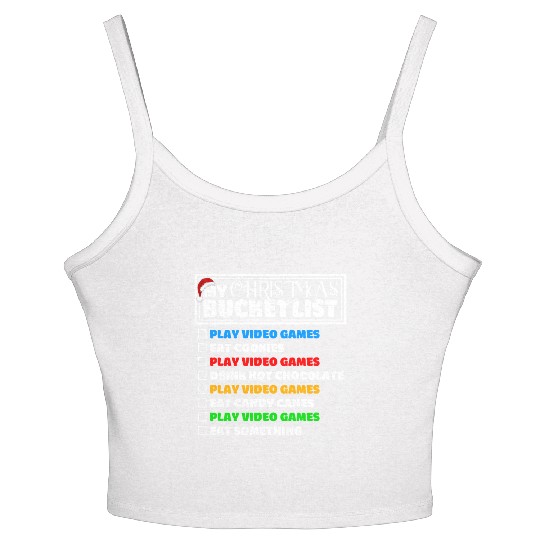 Christmas Bucket List Video Games Xmas Gamer Women's Spaghetti Strap Tank Top