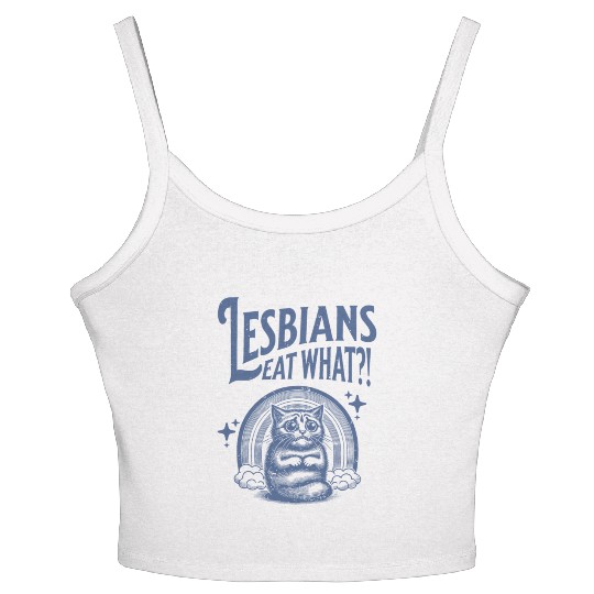 Lesbians Eat What Women's Spaghetti Strap Tank Top