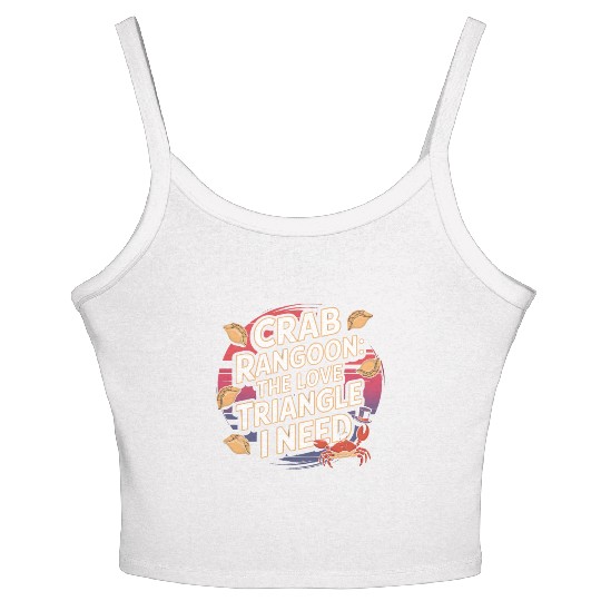 Crab Rangoon Lover American Chinese Sea Food Women's Spaghetti Strap Tank Top