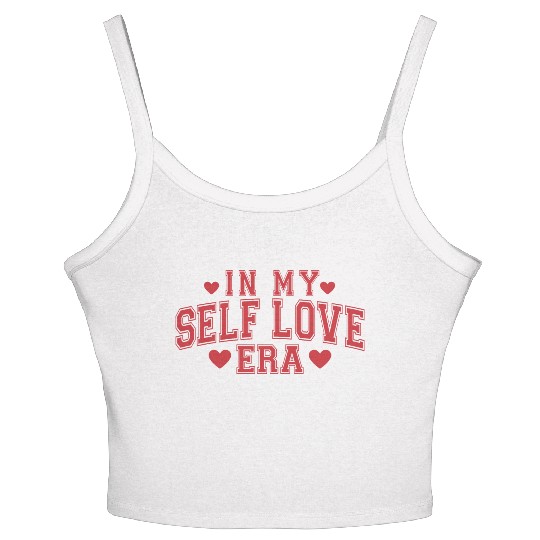 In My Self-Love Era Valentine's Day Design Women Women's Spaghetti Strap Tank Top